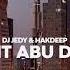 DJ JEDY Hakdeep Night Abu Dhabi