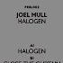 Joel Mull Halogen PRBL002