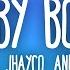 IZaak Jhayco Anuel AA BBY BOO Remix