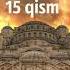 15 Qism Saodat Asri Qissalari Suiqasd Qilishmoqchi Butlar Qoshida UMAR IBN XATTOBNING TUG ILISHI