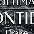 Ultima Frontieră Episodul 3 Drake