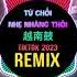 Từ Chối Nhẹ Nhàng Thôi 越南鼓 Remix Tiktok 抖音 2023 越南鼓卡点舞 Hot Tiktok Douyin