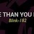 Blink 182 MORE THAN YOU KNOW Instrumental Only No Vocal