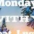 Mondays Feat Lucy Be With You Lyrics Video مترجمة