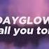 Dayglow Can I Call You Tonight Slowed Reverb Lyrics