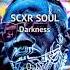 SCXR SOUL Darkness