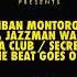 Iban Montoro Jazzman Wax Bahama Club