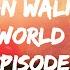 ALAN WALKER WALKERWORLD TRILOGY EPISODE 1 LYRICS