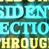 United States Presidential Elections Through Time 1788 To 2020