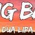 Dua Lipa Bang Bang Lyrics Lyric Video