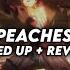 Nightcore Peaches Speed Up Reverb