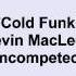 Kevin MacLeod Cold Funk