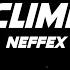 NEFFEX Climb Lyrics