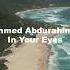 Ahmed Abdurahimli In Your Eyes