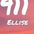 Ellise 911 Lyrics