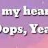 TIAGZ My Heart Went Oops Lyrics