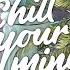 Adon Want You ChillYourMind Release