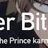 The Prince Karma Later Bit Es Edit Audio