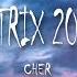 Cher Believe Trix 2024 Remix