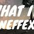 NEFFEX THAT S WHAT IT TAKES Lyrics