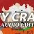 Party Crackin Myaap Ke Lo Audio Edit