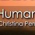 Christina Perri Human 8D AUDIO