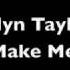 Jordyn Taylor You Make Me Mad With Lyrics Download Link