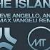 The Island Steve Angello AN21 Max Vangeli Remix