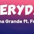 Ariana Grande Feat Future Everyday Mix Lyrics Jessie J Justin Bieber Selena Gomez