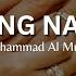 Wedding Nasheed Muhammad Al Muqit English Lyrics