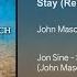 Jon Sine Stay Feat Gavin Beach John Mason Remix Audio