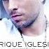 Love To See You Cry Enrique Iglesias HQ Audio