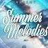 Summer Melodies On DI FM October 2023 With Myni8hte Guest Mix From Illarion