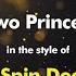 The Spin Doctors Two Princes Karaoke Version From Zoom Karaoke