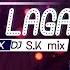 Kaanta Laga Remix DJ Baichun And S K Trap Mix DJs LAVA Latest Pop Remix 2019