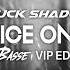 Chuck Shadow Nice One VixBasse VIP Edit