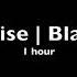 White Noise Black Screen No Ads 1 Hour