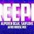 Alperen Ocak SaifLove Creepin I Don T Wanna Know Afro House Mix