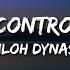 Shiloh Dynasty You Can T Control My Heart Lyrics