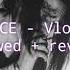 FACE Vlone Slowed Reverb