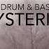 Mysteries Deep Drum Bass Mix