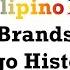 Filipino Brands Logo History