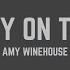 Amy Winehouse Tears Dry On Their Own Lyrics