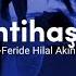 Feride Hilal Akın İntihaşk