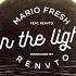 Mario Fresh X Renvtø In The Light Visualizer