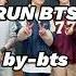 BTS Run Bts Slowed And Reverb