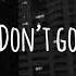 Don T Go Payton Moormeier Lyric Video