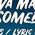 Ava Max On Somebody Lyrics Lyric Video