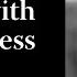 Remain With Loneliness Krishnamurti