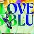 Love Is Blue INSTRUMENTAL VERSION Army Of Lovers Feat Olya Polyakova Noctus Fan Video